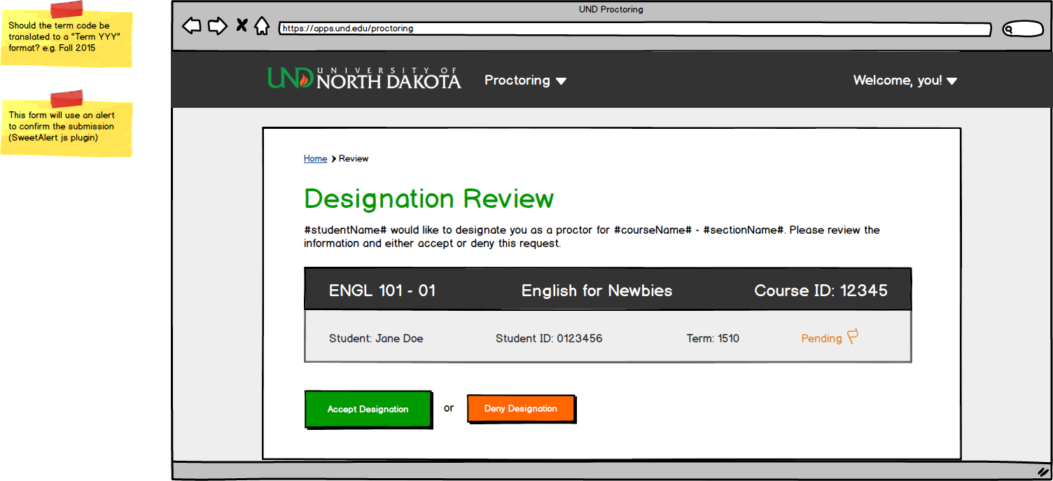 University of North Dakota Proctoring Mockup for Reviewing a Designation