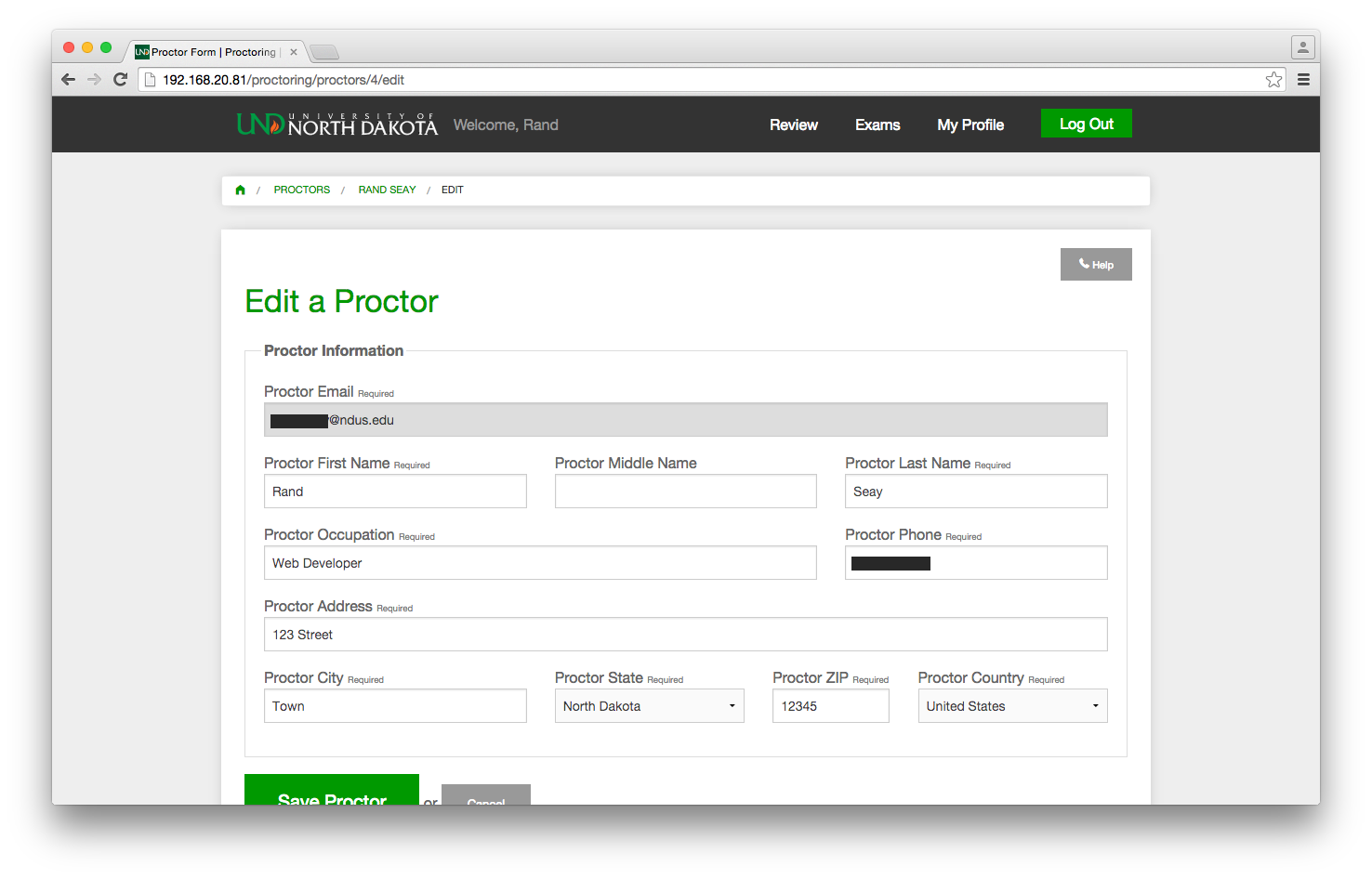 University of North Dakota Proctoring Edit Proctor Screenshot